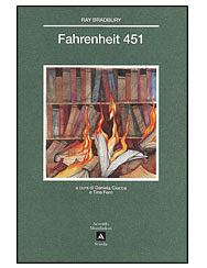 Fahrenheit 451 by Ray Bradbury