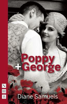 Poppy & George by Diane Samuels