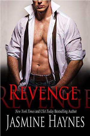 Revenge by Jasmine Haynes