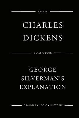 George Silverman's Explanation by Charles Dickens