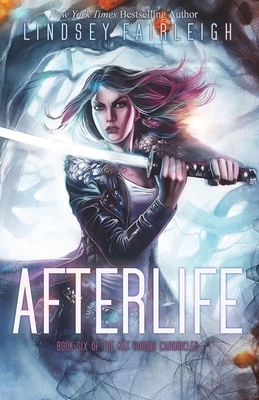 Afterlife by Lindsey Fairleigh