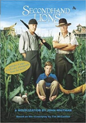 Secondhand Lions by John Whitman