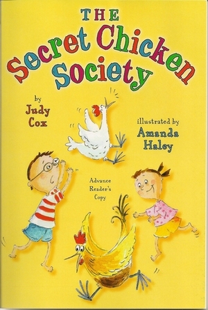 The Secret Chicken Society by Judy Cox, Amanda Haley