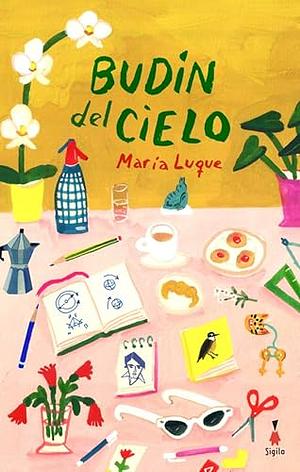Budín del cielo by María Luque