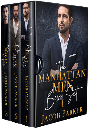 A Manhattan Men Box Set 1 by Jacob Parker, Jacob Parker