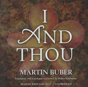 I and Thou by Martin Buber