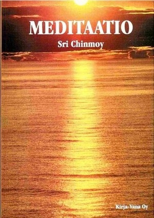 Meditaatio by Sri Chinmoy