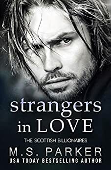 Strangers in Love by M.S. Parker