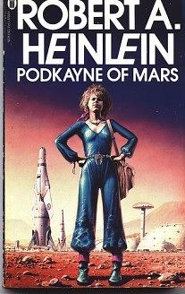 Podkayne of Mars by Robert A. Heinlein