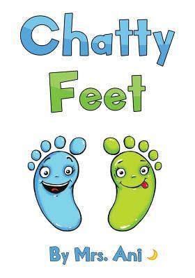 Chatty Feet by Ani