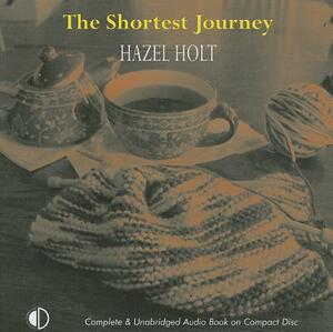 The Shortest Journey by Hazel Holt