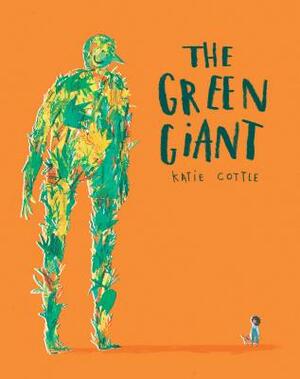 The Green Giant by Katie Cottle