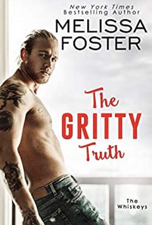 The Gritty Truth by Melissa Foster