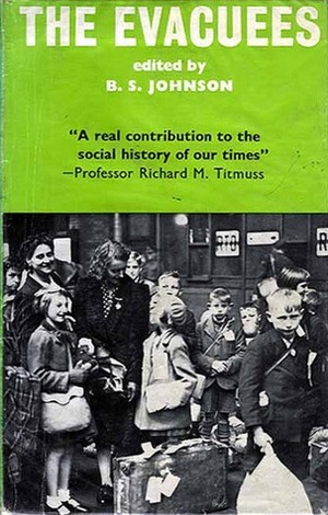 The Evacuees by B.S. Johnson