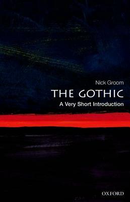 The Gothic by Nick Groom