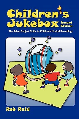 Children's Jukebox by Rob Reid
