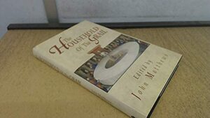 The Household of the Grail by Jules Cashford, Charles Lawrie, Caitlín Matthews, John Matthews, Robin Waterfield, Greg Stafford, Diana L. Paxson, Pedro-de Salles P. Kujawski, Gareth Knight, Prudence Jones