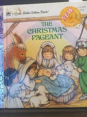 The Christmas Pageant by Elizabeth Winthrop