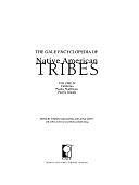 The Gale Encyclopedia of Native American Tribes, Volume 4 by The Gale Encyclopedia of Native American Tribes, Volume 4The Gale Encyclopedia of Native American Tribes, Sharon Malinowski