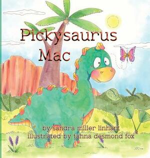 Pickysaurus Mac by Sandra Miller Linhart