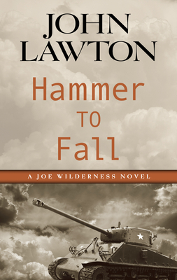 Hammer to Fall by John Lawton