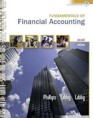 Fundamentals of Financial Accounting w/Landry's Restaurants, Inc 2005 Annual Report by Patricia A. Libby, Fred Phillips, Robert Libby