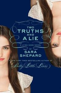 Two Truths and a Lie by Sara Shepard