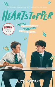 Heartstopper - édition tie-in du roman graphique à l'origine de la série Netflix by Alice Oseman