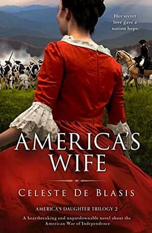 America's Wife by Celeste De Blasis