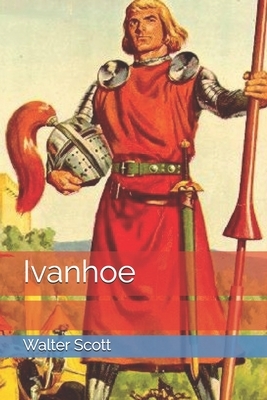 Ivanhoe by Walter Scott