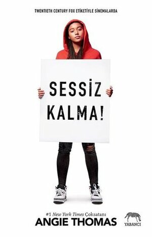 Sessiz Kalma! by Angie Thomas