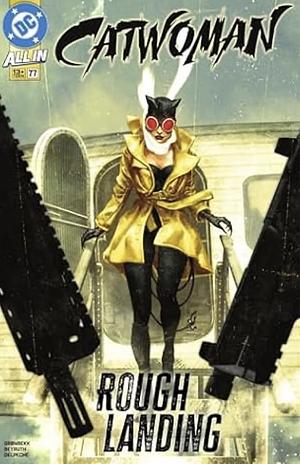 Catwoman (2018-) #77 by Torunn Gronbekkk, Patricio Delpeche, Danilo Beyruth