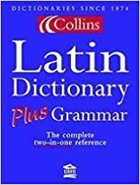 Collins Latin Dictionary Plus Grammar by Mary Wade