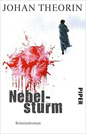 Nebelsturm by Kerstin Schöps, Johan Theorin