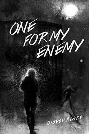 One For My Enemy by Little Chmura, Olivie Blake