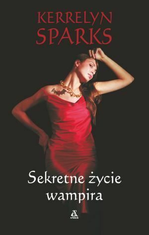 Sekretne życie wampira by Kerrelyn Sparks