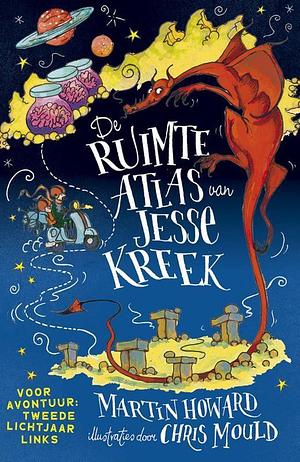 De ruimteatlas van Jesse Kreek by Martin Howard