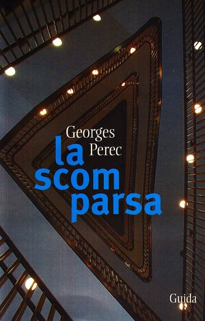 La scomparsa by Georges Perec