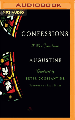 Confessions: A New Translation by Saint Augustine of Hippo