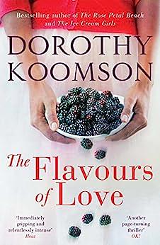 The Flavours of Love by Dorothy Koomson