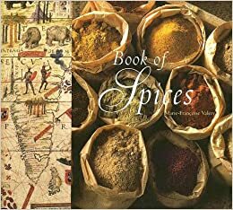 Book of Spices by Marie-Françoise Valéry