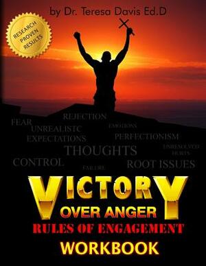 Victory Over Anger Workbook by Teresa Davis