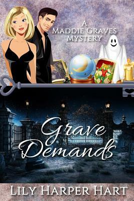 Grave Demands by Lily Harper Hart