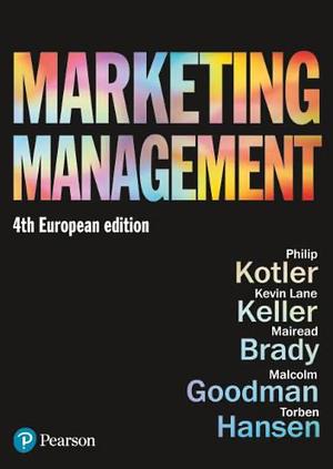 Marketing Management by Philip Kotler, Kevin Keller, Phil Kotler