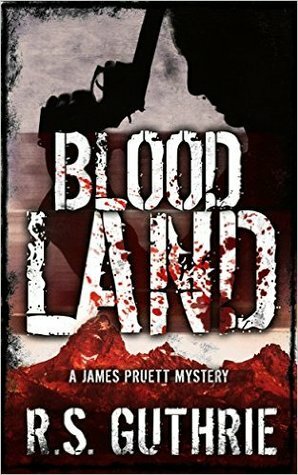 Blood Land by R.S. Guthrie