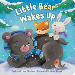 Little Bear Wakes Up by Sanja Rešček, Joe Rhatigan