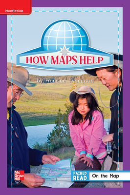 Reading Wonders Leveled Reader How Maps Help: Ell Unit 2 Week 5 Grade 1 by 