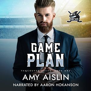 Game Plan by Amy Aislin