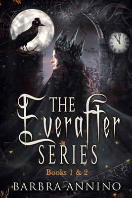 The Everafter Series Collection Books 1 & 2: Laugh out loud fairy tales by Barbra Annino