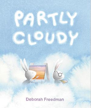 Partly Cloudy by Deborah Freedman